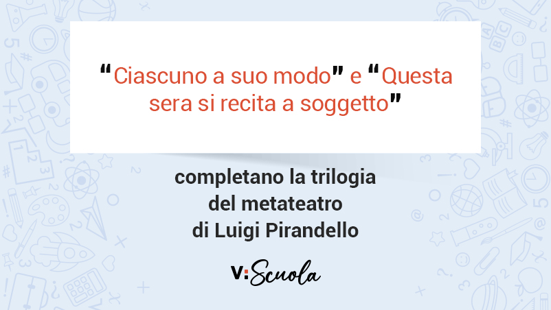 Sei Personaggi In Cerca D Autore Trama E Spiegazione Dell Opera