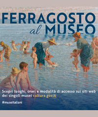 Ferragosto al Museo in Lazio