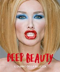 "Deep Beauty", in mostra 60 capolavori della fotografia contemporanea - Via Tortona 56, Milano (MI) - Il dubbio della bellezza Attraverso una selezione di oltre sessanta capolavori – nel campo delle arti visive dalla fotografia alla video art fino all'...