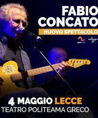 Fabio Concato in concerto - Viale 25 Luglio 30, Lecce (LE) - Stagione Teatrale 2024-2025 al Teatro Politeama Greco Nel corso degli anni, ha saputo ritagliarsi uno spazio importante per le sue canzoni, narrando i...
