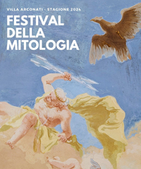 Festival della Mitologia 2024: miti, dèi ed eroi in Villa Arconati