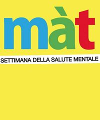 Màt 2026, torna la settimana della Salute Mentale