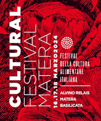 Cultural Festival: il festival dedicato alla Cultura Alimentare italiana a Matera