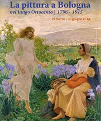 La pittura a Bologna nel lungo Ottocento | 1796 - 1915