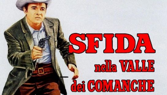 Sfida nella valle dei Comanche Sfida nella valle dei Comanche