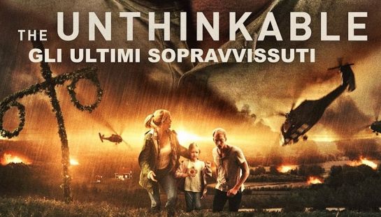 Unthinkable - Gli ultimi sopravvissuti