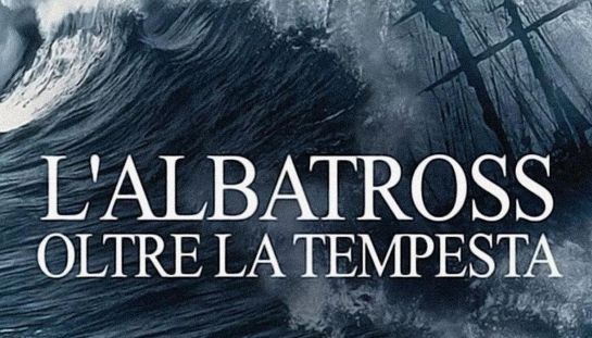 L'albatross - Oltre la tempesta L'albatross - Oltre la tempesta