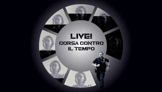 Live! - Corsa contro il tempo Live! - Corsa contro il tempo