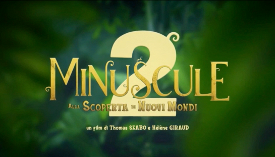 Minuscule 2 - Alla scoperta di nuovi mondi