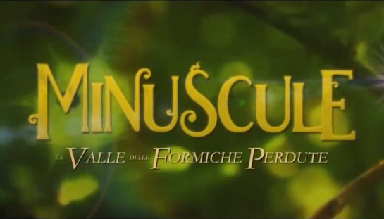 Minuscule - La valle delle formiche perdute Minuscule - La valle delle formiche perdute