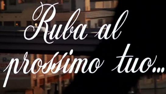 Ruba al prossimo tuo