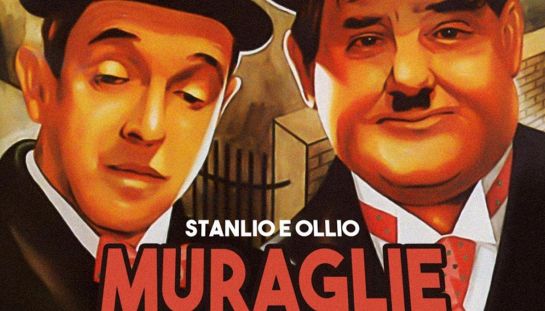 Stanlio e Ollio - Muraglie Stanlio e Ollio - Muraglie
