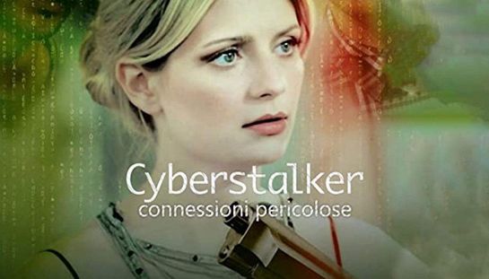 Cyberstalker - Connessioni pericolose