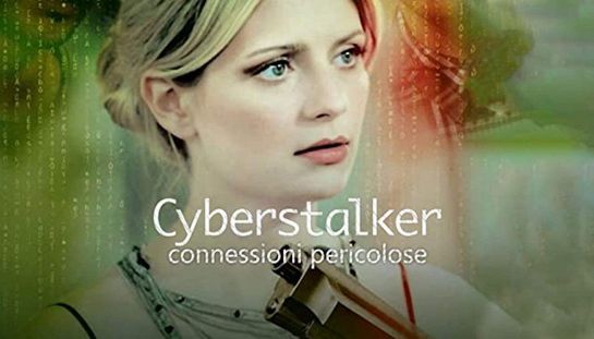 Cyberstalker - Connessioni pericolose Cyberstalker - Connessioni pericolose