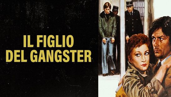 Il figlio del gangster Il figlio del gangster