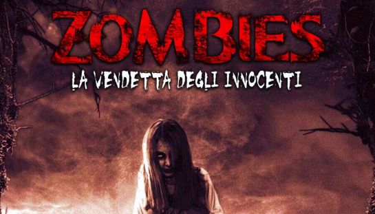 Zombies - La vendetta degli innocenti Zombies - La vendetta degli innocenti