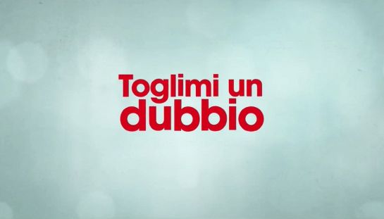 Toglimi un dubbio Toglimi un dubbio