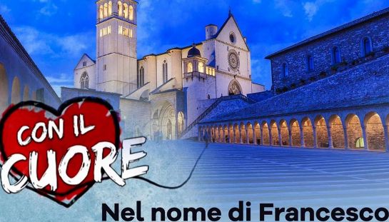 Con il cuore - Nel nome di Francesco