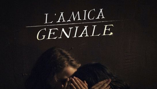 L'amica geniale L'amica geniale