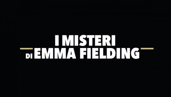 I misteri di Emma Fielding - Il castello maledetto I misteri di Emma Fielding - Il castello maledetto