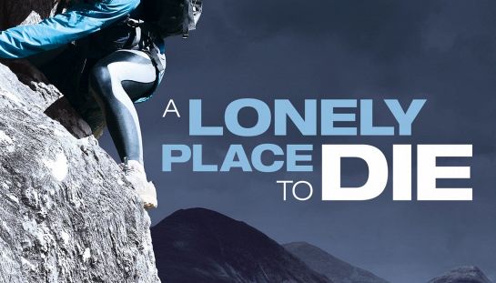 A Lonely Place to Die A Lonely Place to Die