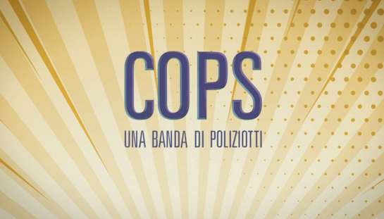 Cops - Una banda di poliziotti