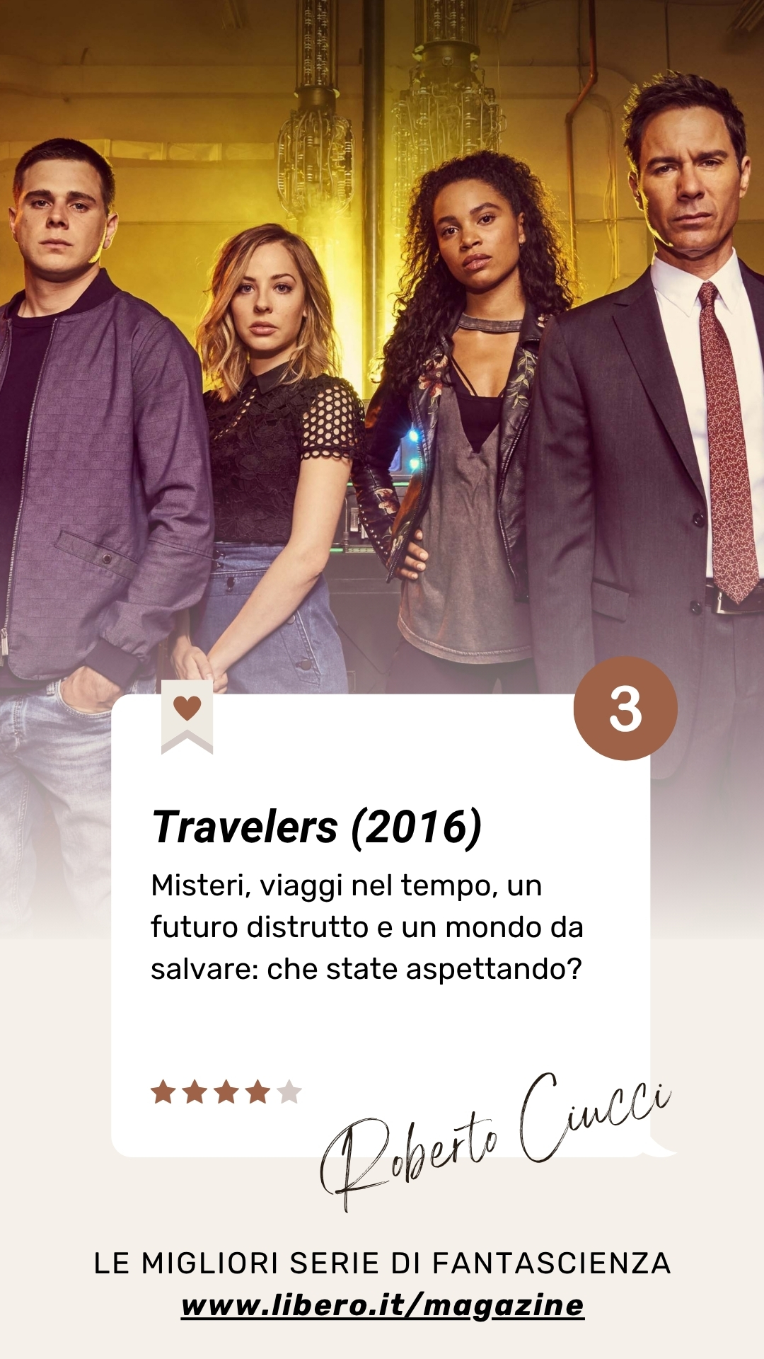 Travelers in streaming su Netflix