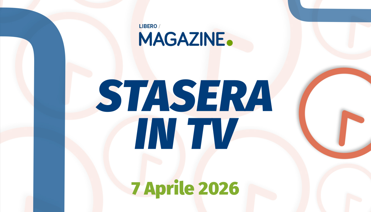 https://wips.plug.it/cips/libero.it/magazine/cms/2026/04/stasera_magazine_tv_7-aprile-2026.png