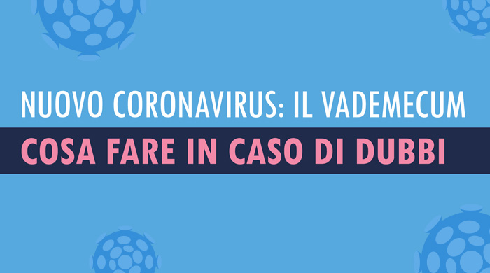 Coronavirus: come comportarsi in caso di sintomi da Covid-19 Coronavirus: come comportarsi in caso di sintomi da Covid-19