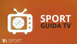 Sport e Calcio in TV oggi, stasera e in settimana. La Guida tv completa