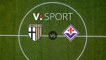 Parma-Fiorentina: probabili formazioni, indisponibili, arbitro, statistiche