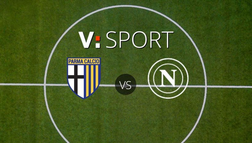 Parma-Napoli: probabili formazioni, indisponibili, arbitro, statistiche