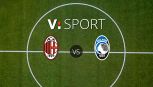 Milan-Atalanta: probabili formazioni, indisponibili, arbitro e statistiche