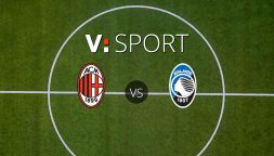 Milan-Atalanta: probabili formazioni, indisponibili, arbitro e statistiche