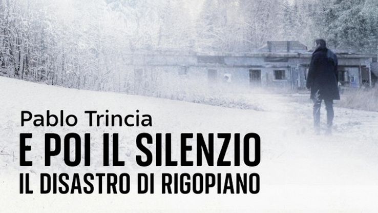 e-poi-il-silenzio-rigopiano-pablo-trincia