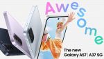 I Samsung Galaxy A37 e A57