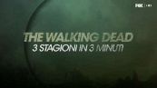 The Walking Dead, 3 stagioni in 3 minuti