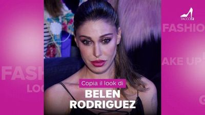 Copia il look di Belen Rodriguez #tacco12