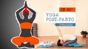 Yoga post parto: lezione 10