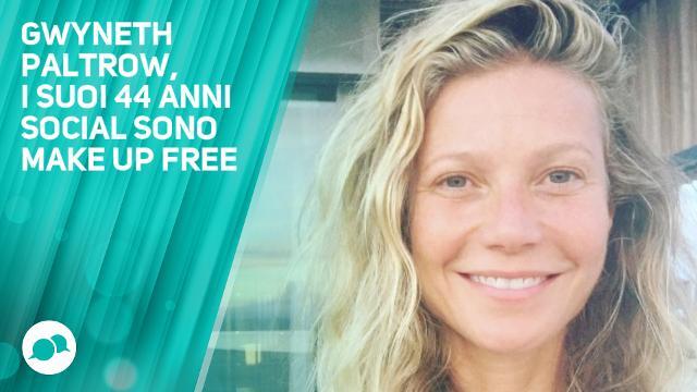Gwyneth Paltrow senza trucco è sempre eccezionale