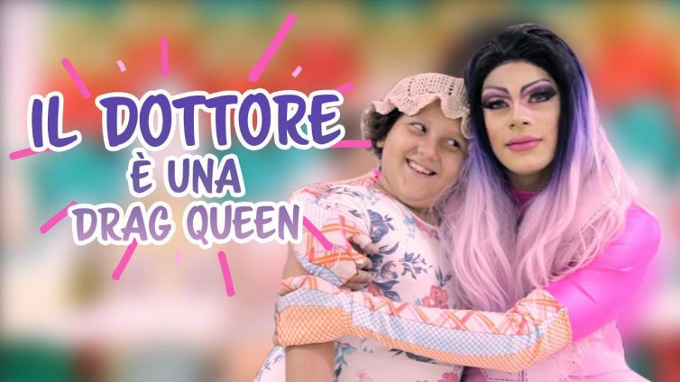 Il dottore (per l'umore) è... una drag queen