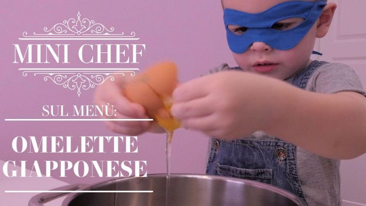 Mini chef: ecco come (non) si fa l'omelette