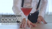 Cocktail in 60 secondi: Cosmopolitan