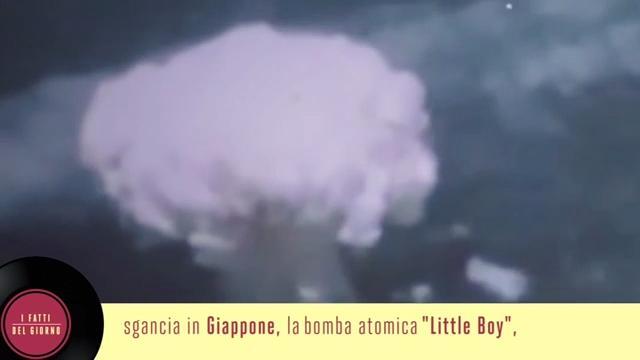 6 agosto: La bomba atomica e il disastro di Hiroshima