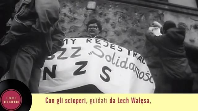 14 agosto: Lo sciopero di Danzica e la nascita di Solidarnosc