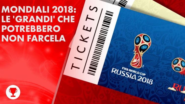 Le grandi squadre alla prova dei mondiali