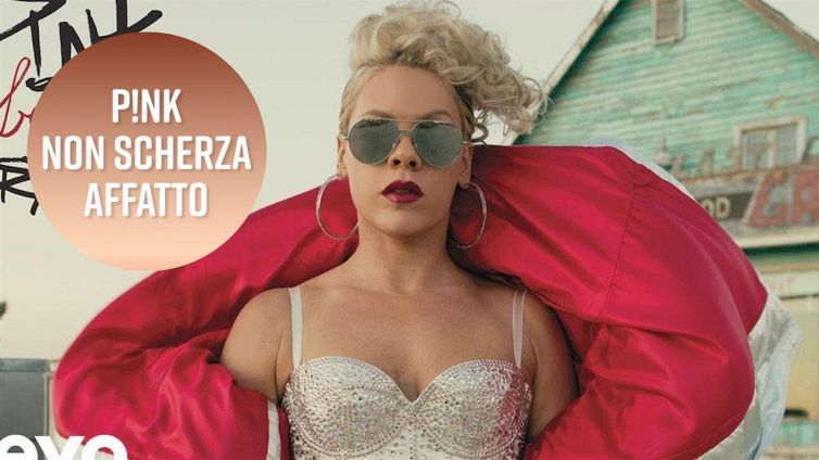 Con P!nk non si scherza mica