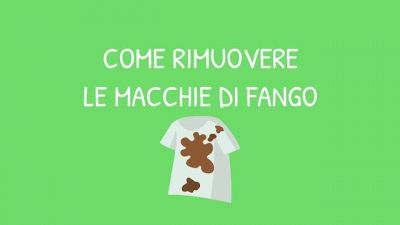 Come rimuovere le macchie di fango dai vestiti