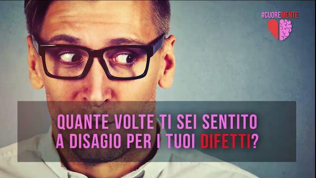 I tuoi difetti sono la tua arma segreta #cuoremente