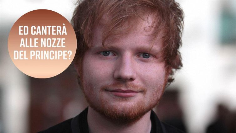 Ed Sheeran canterà al matrimonio di Meghan e Harry?